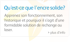 Qu&rsquo;est-ce que l&rsquo;encre solide?