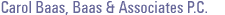Carol Baas & Associates P.C. customer testimonial